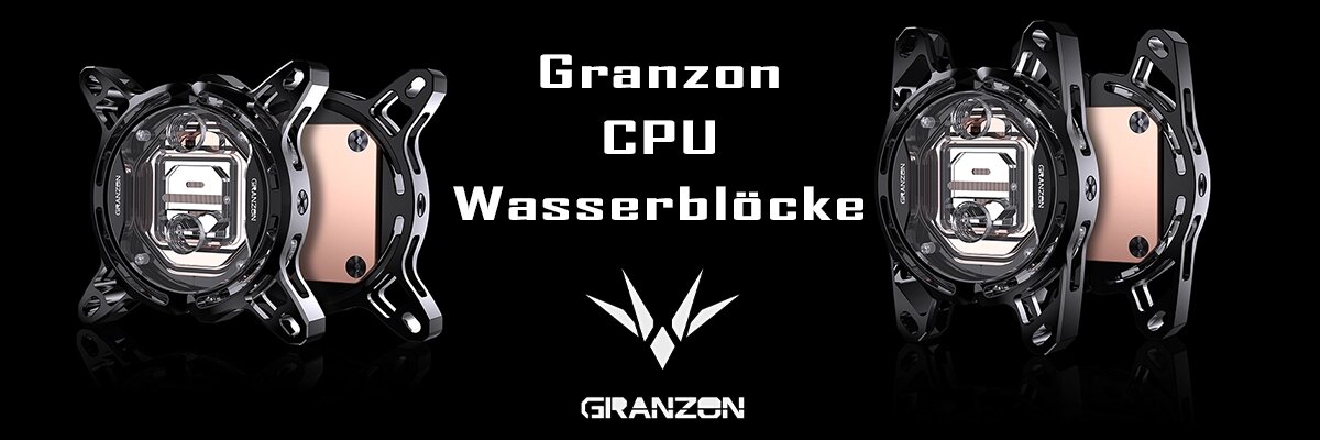 Granzon CPU Wasserblöcke